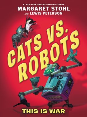 cover image of Cats vs. Robots, Volume 1